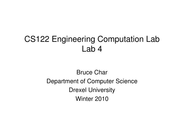cs122 engineering computation lab lab 4