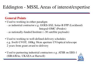 Eddington - MSSL Areas of interest/expertise