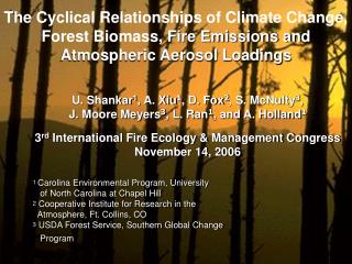 The Cyclical Relationships of Climate Change, Forest Biomass, Fire Emissions and