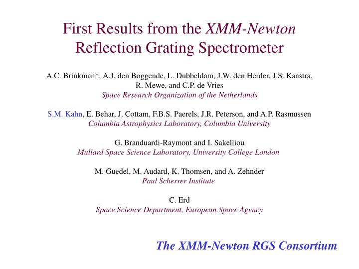 first results from the xmm newton reflection grating spectrometer