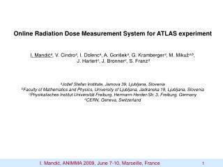 Online Radiation Dose Measurement System for ATLAS experiment