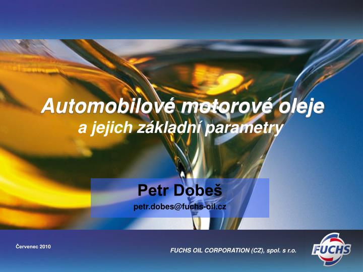 automobilov motorov oleje a jejich z kladn parametry