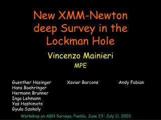New XMM-Newton deep Survey in the Lockman Hole