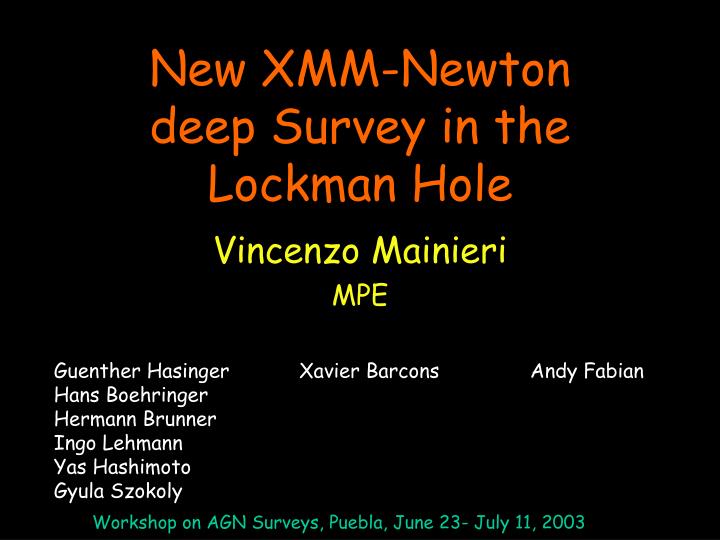 new xmm newton deep survey in the lockman hole