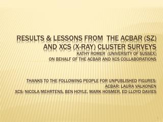 Results from ACBAR and XCS