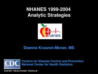 NHANES 1999-2004 Analytic Strategies