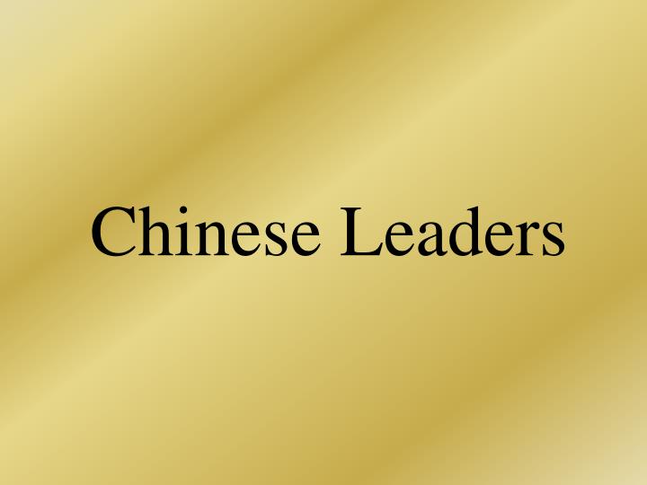 chinese leaders