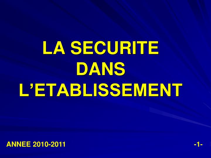 la securite dans l etablissement