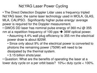 Nd:YAG Laser Power Cycling