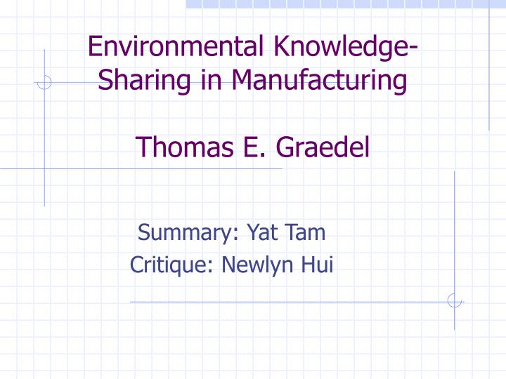 environmental knowledge sharing in manufacturing thomas e graedel