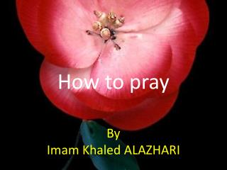 How to pray