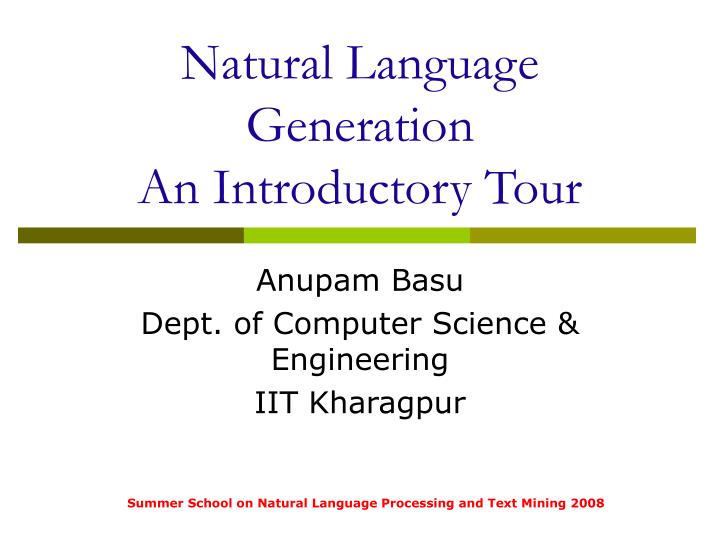 natural language generation an introductory tour