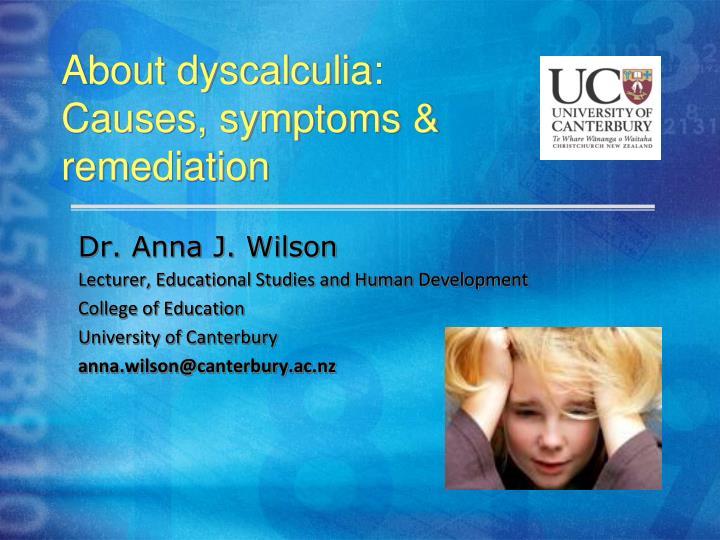 about dyscalculia causes symptoms remediation