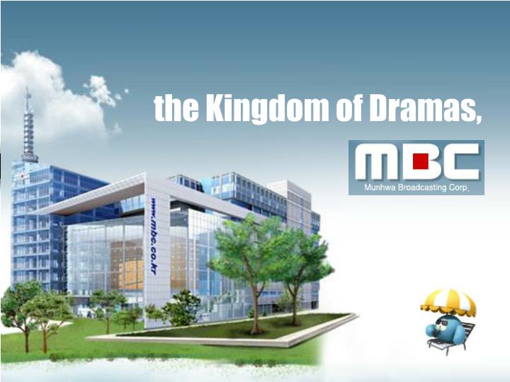 the kingdom of dramas