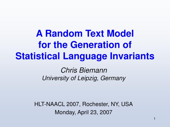 a random text model for the generation of statistical language invariants
