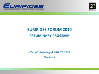 EURIPIDES FORUM 2010 PRELIMINARY PROGRAM