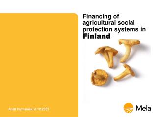 Financing of agricultural social protection systems in Finland