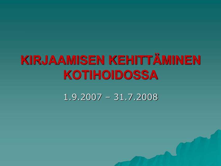 kirjaamisen kehitt minen kotihoidossa