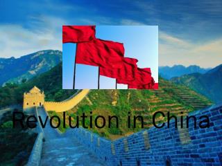 Revolution in China