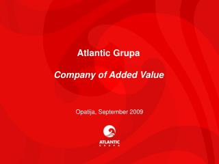 Atlantic Grupa Company of Added Value