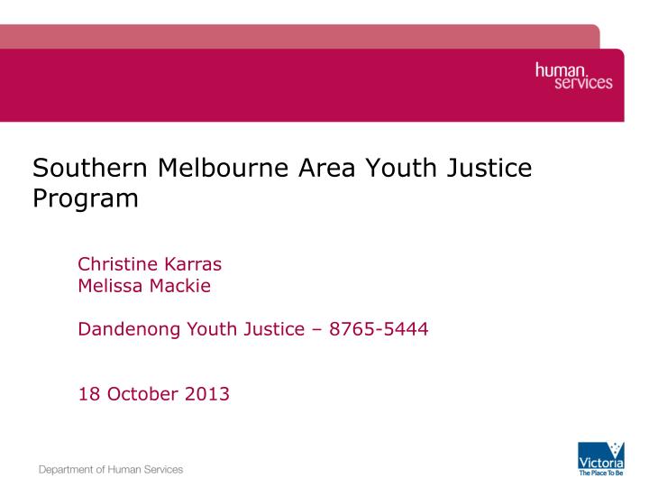 southern melbourne area youth justice program