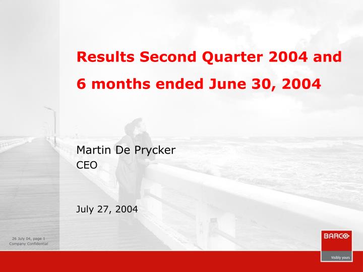 results second quarter 2004 and 6 months ended june 30 2004