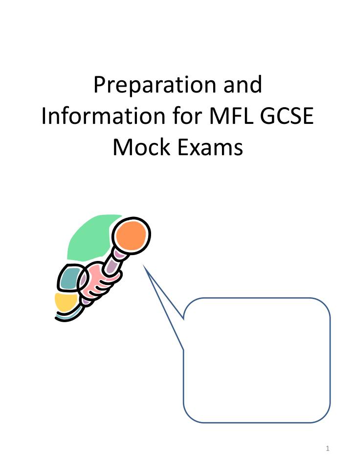 preparation and information for mfl gcse mock exams