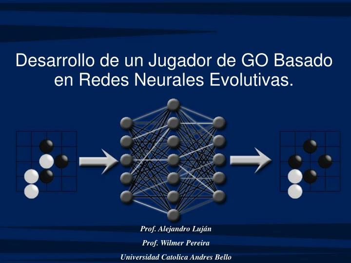 desarrollo de un jugador de go basado en redes neurales evolutivas