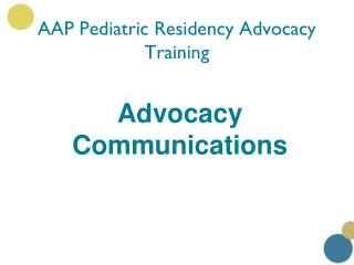 AAP Pediatric Residency Advocacy Training