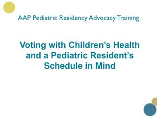 AAP Pediatric Residency Advocacy Training