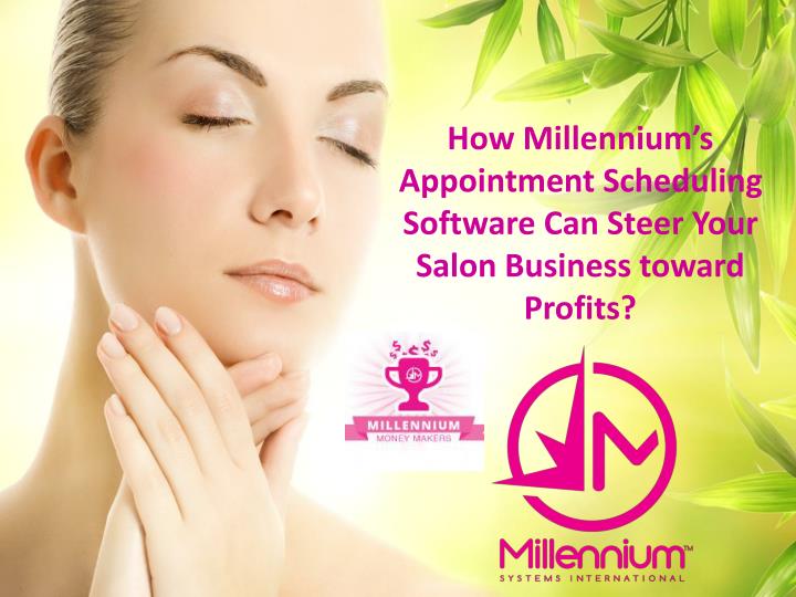 how millennium s appointment scheduling software can steer your salon business toward profits