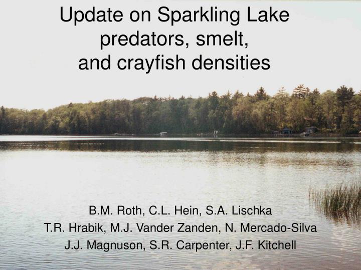 update on sparkling lake predators smelt and crayfish densities