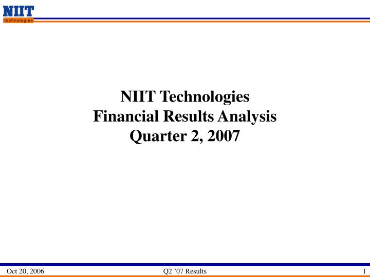 niit technologies financial results analysis quarter 2 2007