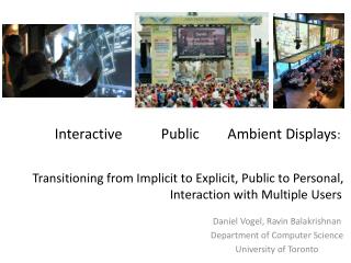 Transitioning from Implicit to Explicit, Public to Personal, Interaction with Multiple Users