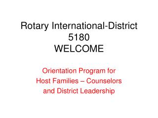 Rotary International-District 5180 WELCOME