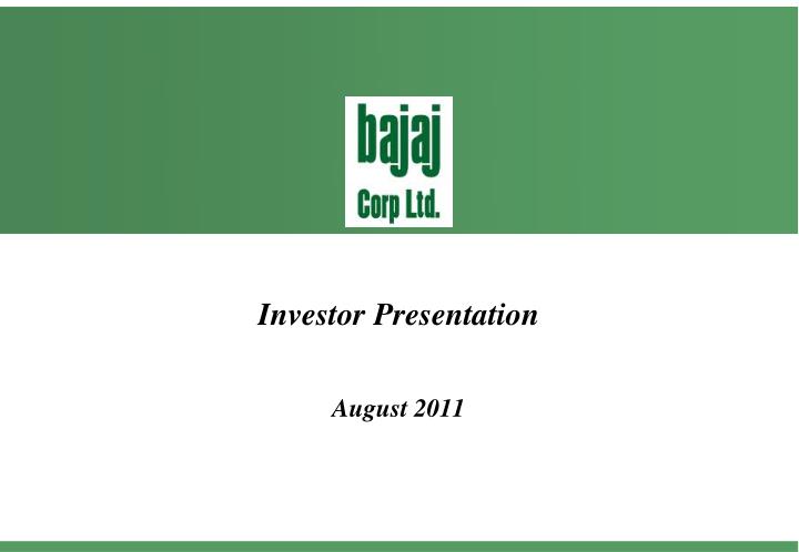 investor presentation august 2011
