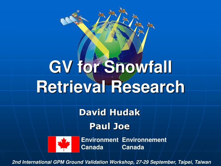 gv for snowfall retrieval research