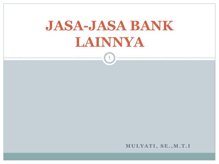 jasa jasa bank lainnya