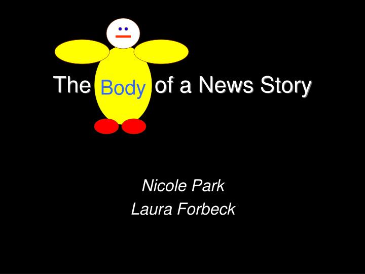 the body of a news story