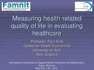 Measuring health-related quality of life in evaluating healthcare