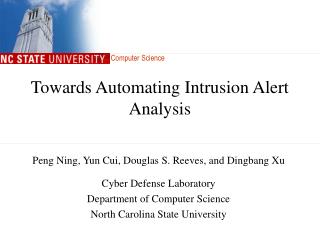 Towards Automating Intrusion Alert Analysis