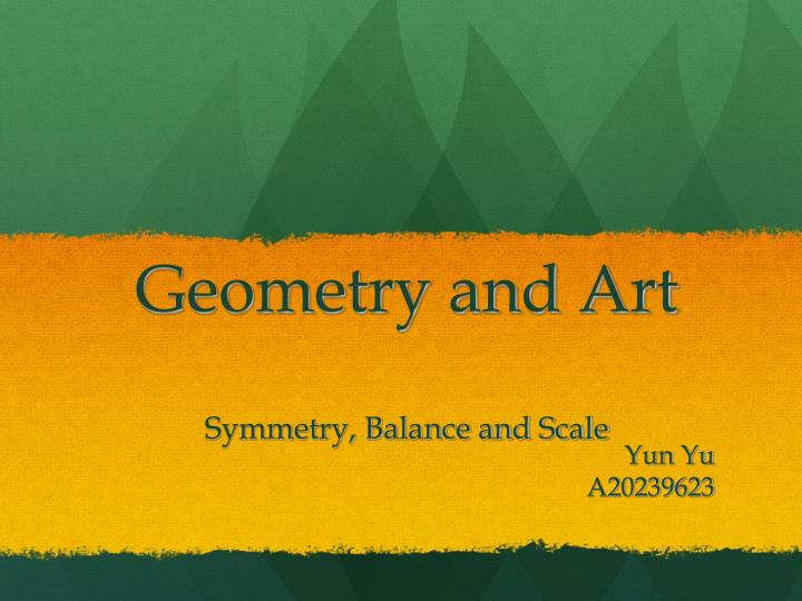 geometry and art symmetry balance and scale