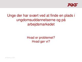 unge der har sv rt ved at finde en plads i ungdomsuddannelserne og p arbejdsmarkedet
