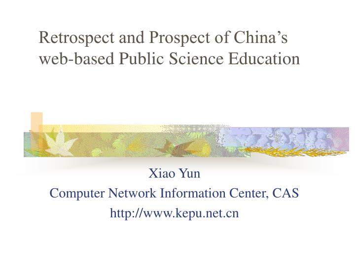 retrospect and prospect of china s web based public science education