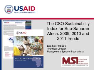 The CSO Sustainability Index for Sub-Saharan Africa: 2009, 2010 and 2011 trends