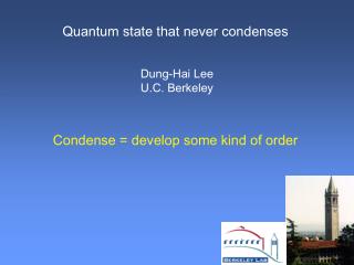 Dung-Hai Lee U.C. Berkeley