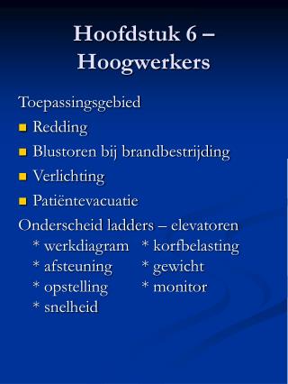 hoofdstuk 6 hoogwerkers