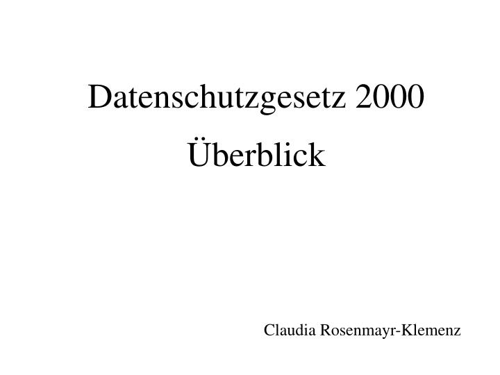 datenschutzgesetz 2000 berblick