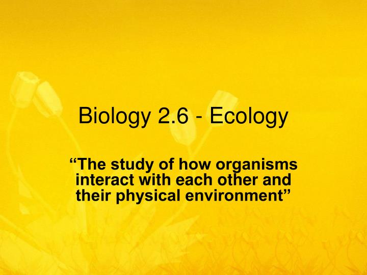 biology 2 6 ecology