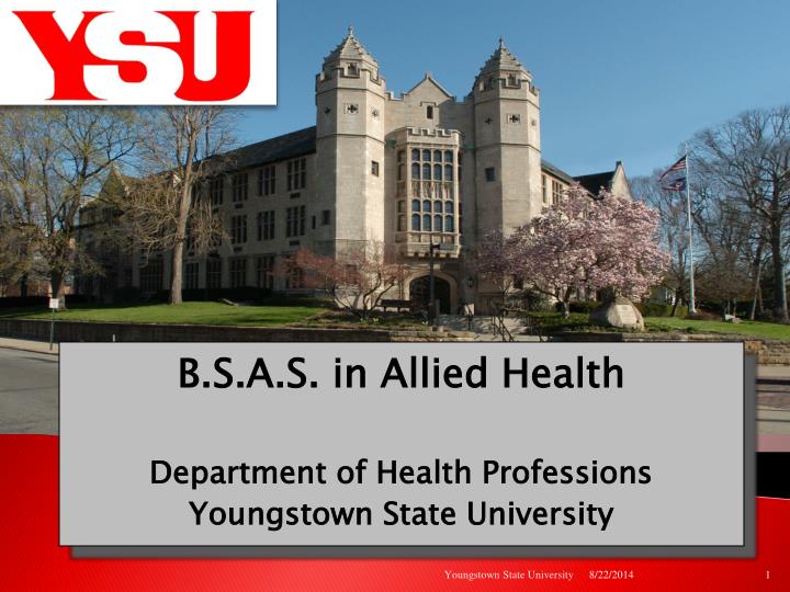 b s a s in allied health department of health professions youngstown state university